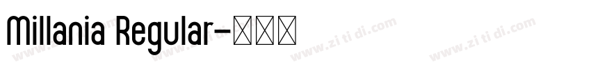 Millania Regular字体转换 Millania Regular字体转换